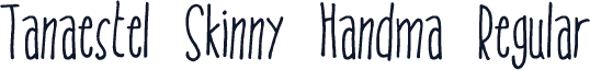 Tanaestel Skinny Handma Regular