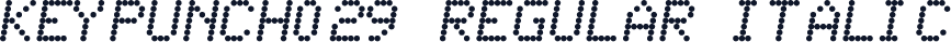 Keypunch029 Regular Italic