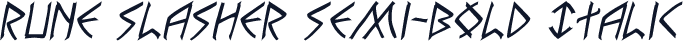 Rune Slasher Semi-Bold Italic