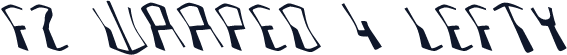 FZ WARPED 4 LEFTY