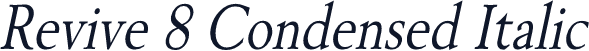 Revive 8 Condensed Italic