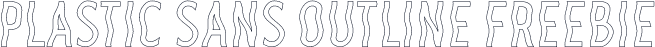 Plastic Sans Outline Freebie