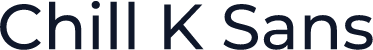 Chill K Sans