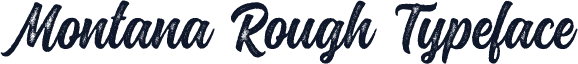 Montana Rough Typeface