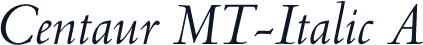Centaur MT-Italic A