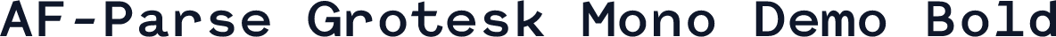 AF-Parse Grotesk Mono Demo Bold