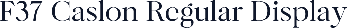 F37 Caslon Regular Display