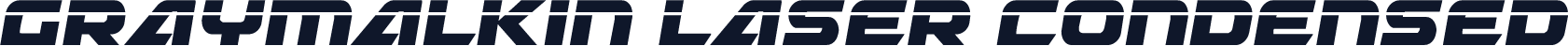 Graymalkin Laser Condensed