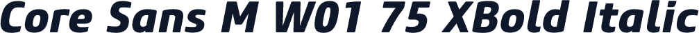 Core Sans M W01 75 XBold Italic