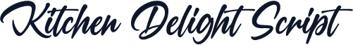Kitchen Delight Script