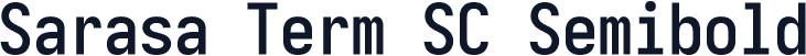 Sarasa Term SC Semibold
