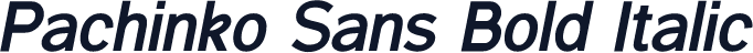 Pachinko Sans Bold Italic