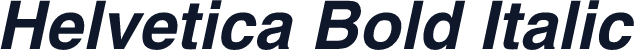 Helvetica Bold Italic