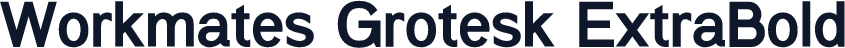 Workmates Grotesk ExtraBold