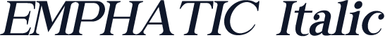 EMPHATIC Italic