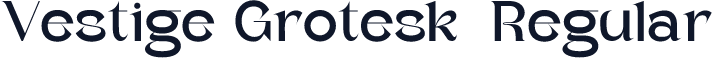 Vestige Grotesk-Regular