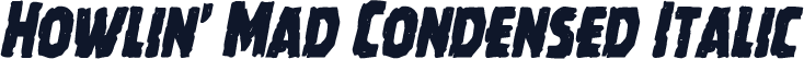 Howlin' Mad Condensed Italic