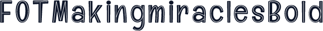FOTMakingmiraclesBold