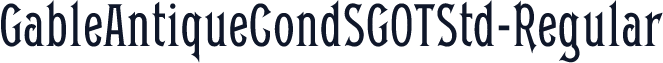 ☞GableAntiqueCondSGOTStd-Regular