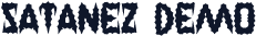 Satanez Demo