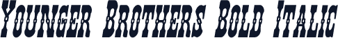 Younger Brothers Bold Italic