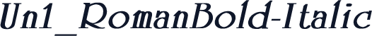 Un1_RomanBold-Italic