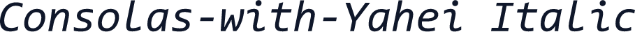Consolas-with-Yahei Italic