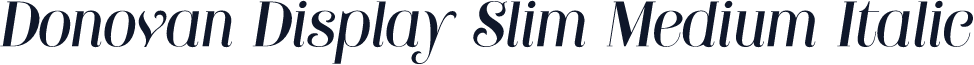 Donovan Display Slim Medium Italic