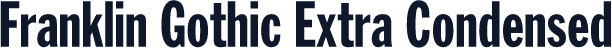 Franklin Gothic Extra Condensed