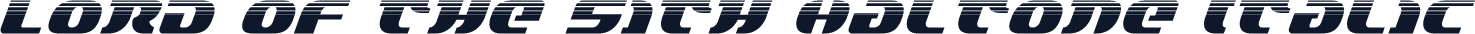 Lord of the Sith Haltone Italic