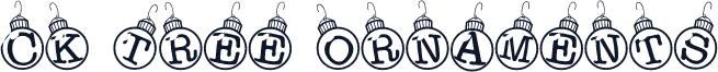 CK Tree Ornaments