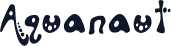 Aquanaut