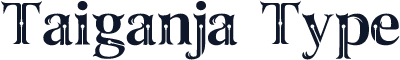 Taiganja Type