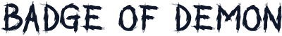 BADGE OF DEMON