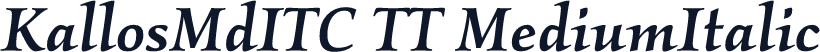KallosMdITC TT MediumItalic