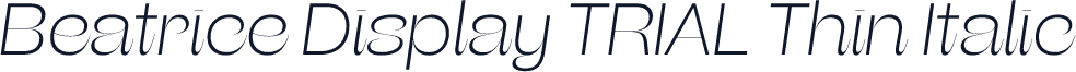 Beatrice Display TRIAL Thin Italic