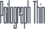 Psilograph Thin