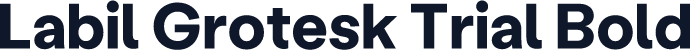 Labil Grotesk Trial Bold