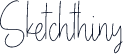 Sketchthiny