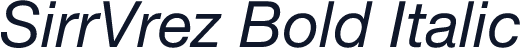 SirrVrez Bold Italic
