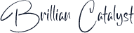 Brillian Catalyst