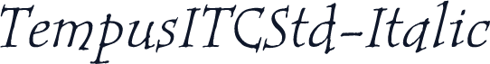 TempusITCStd-Italic