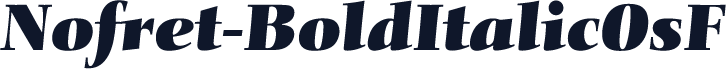Nofret-BoldItalicOsF