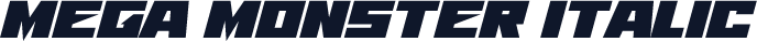 Mega Monster Italic