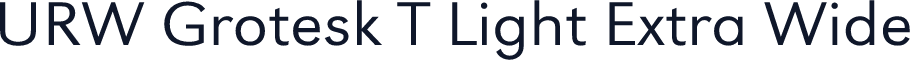 URW Grotesk T Light Extra Wide
