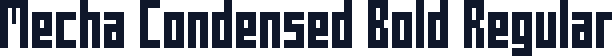 Mecha Condensed Bold Regular