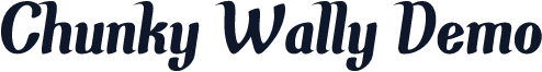 Chunky Wally Demo