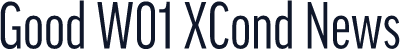 Good W01 XCond News