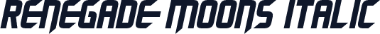 Renegade Moons Italic
