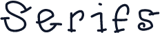 Serifs